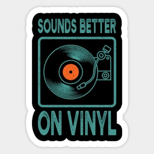 Sounds Better On Vinyl Record Player Gift Sticker